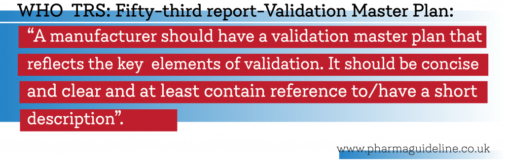validation master plan, validation WHO