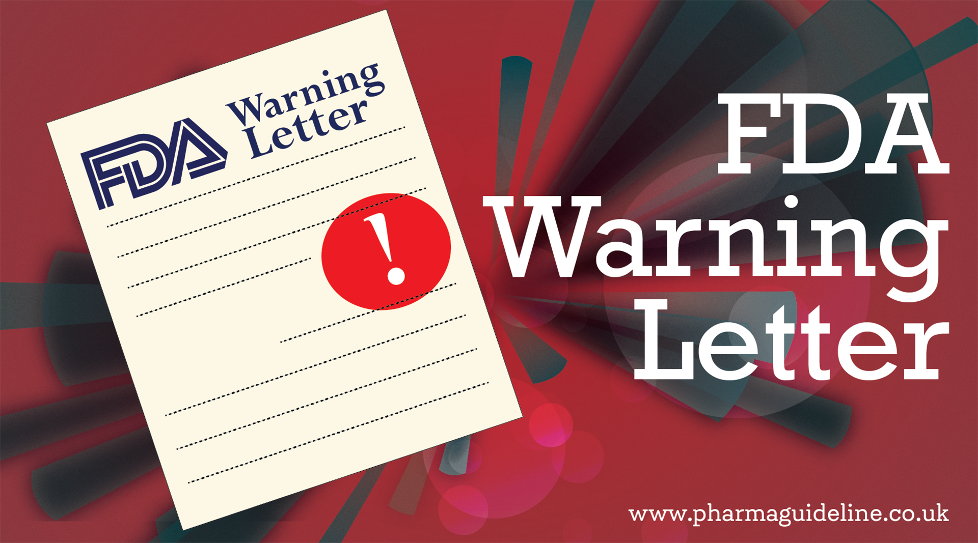 FDA Form 483 And Warning Letter, How Do Differ From Each Other?